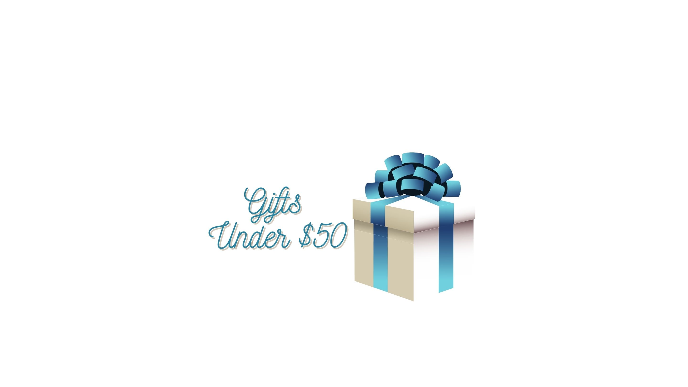 Gifts Under $50