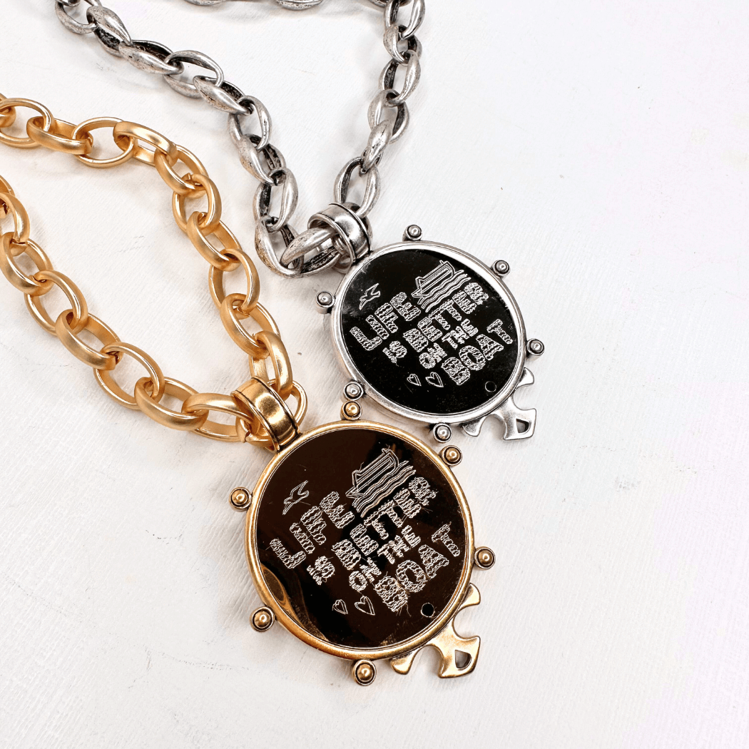 Engraved Pendant Necklace "Life is Better"